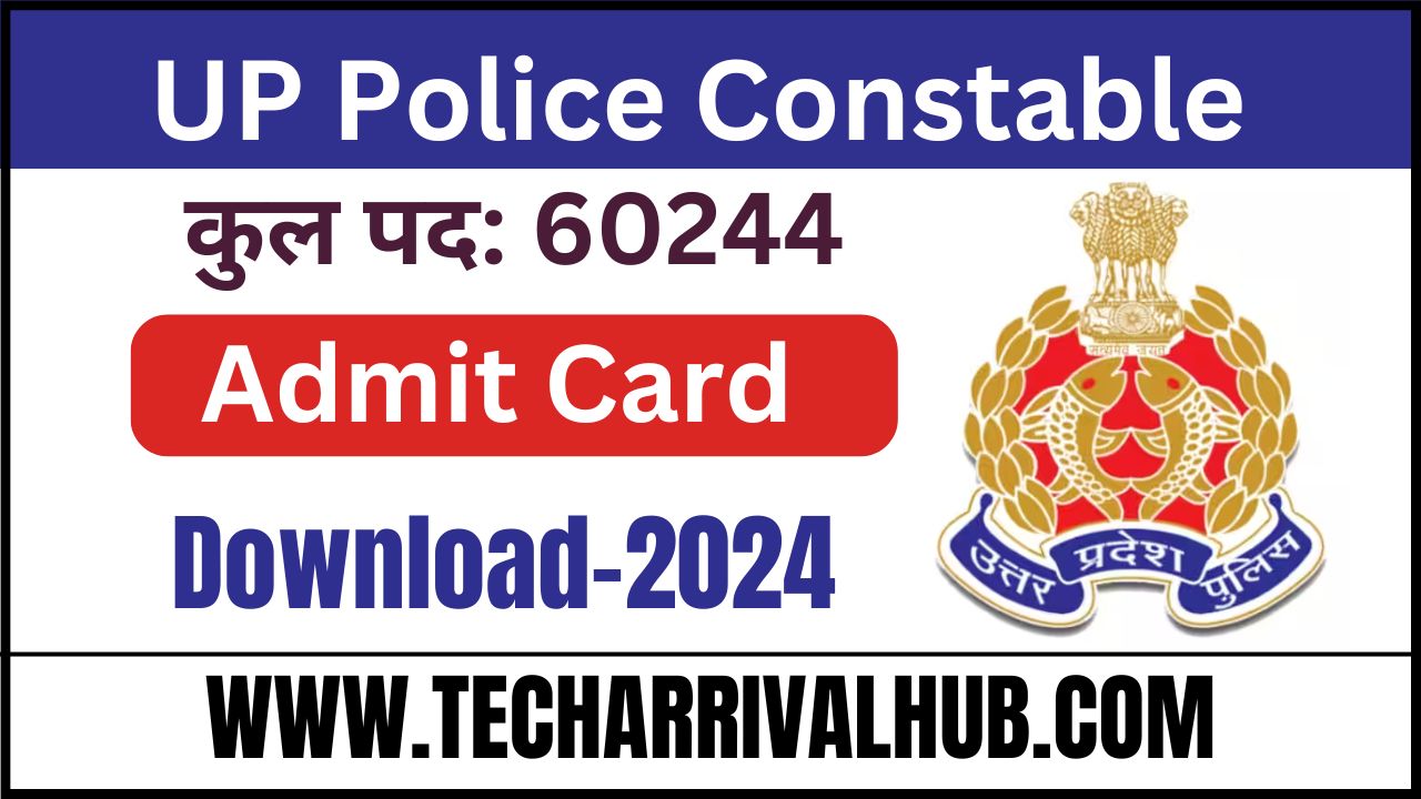 Uttar Pradesh UP Police Constable Recruitment 2023: UP PRPB का परीक्षा डेट निकल गया, Admit Card जल्दी डाउनलोड करें!