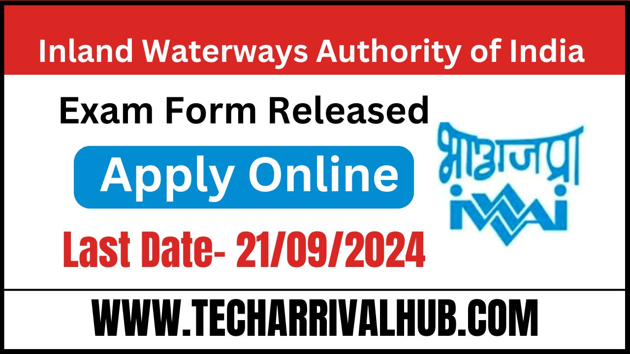 Inland Waterways IWAI Various Post Recruitment 2024: 38 पोस्ट के लिए भर्ती निकली, जल्दी आवेदन करें!